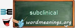 WordMeaning blackboard for subclinical
